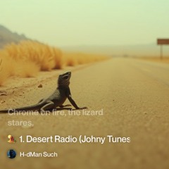 🏜️-1.-desert-radio-(johny-tunes-the-static).