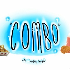 COMBO (feat. Timothy Bright)
