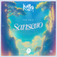 PREMIERE: San Solo - Sansetto [Kombava Records]