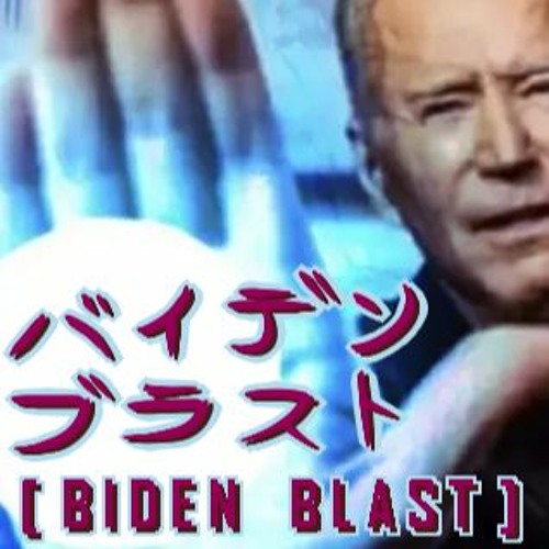Biden Blast