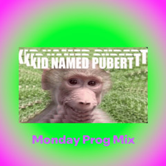 monday prog mix