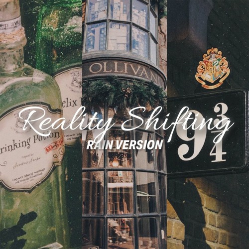 shift to hogwarts // subliminal (rain) [Endless Summer]