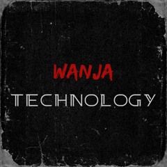 Wanja - Technology (remasterd)
