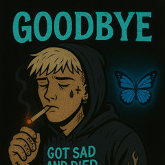 Goodbye