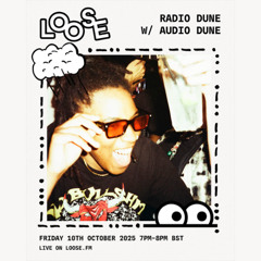 RADIO DUNE w/ AUDIO DUNE - 10 Oct 25