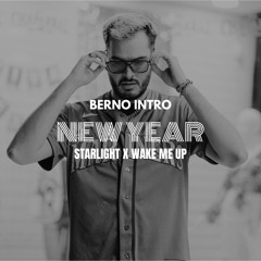 Starlight x Wake Me Up (BERNO Intro 2023 End)