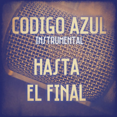 HASTA EL FINAL (INSTRUMENTAL)
