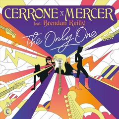Cerrone - The Only One (feat. Brendan Reilly) (Club Mix)