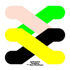 Junkspace 1 (feat. Rem Koolhaas)