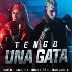 Kaleb Di Masi Ft El Jordan 23 - Tengo Una Gata (AlexisDanniel - Remix) PACK GOLD 5