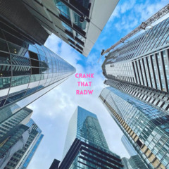 CRANK THAT RÜCKEN AN DER WAND (MILLY MASHUP)