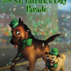 [GET] EBOOK 📑 Rosco the Rascal at the St. Patrick's Day Parade by  Shana Gorian,Ros