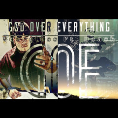 God Over Everything - Youngless Ft. BCash