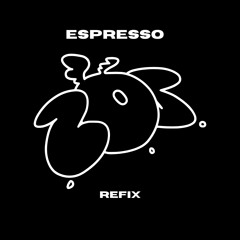 Sabrina Carpenter - Espresso (Zaida Zane Bootleg)