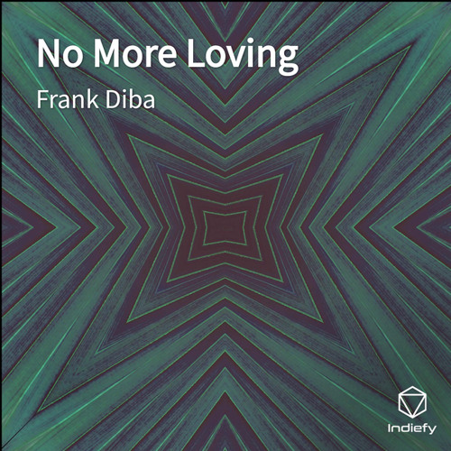 No More Loving