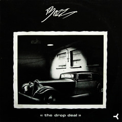 The Drop Deal (Mix 1)