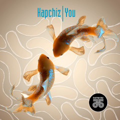 PREMIERE: Kapchiz - You (Original mix) [downtempo, baby!]