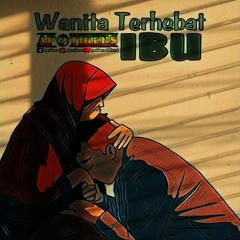 Wanita Terhebat (IBU)