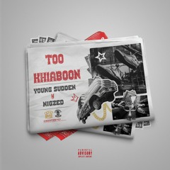 Too khiaboon (Ft.YoungSudden)