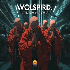 wolspird. - Cyberpsychosis