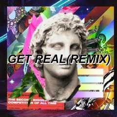 Ecraze - Get Real(CHYUCE REMIX)