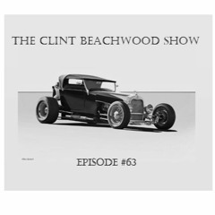 Episode 63.3 - The Clint Beachwood Show