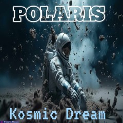 Kosmic Dream