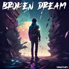 Broken Dream