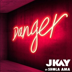 Danger (feat. Shola Ama)