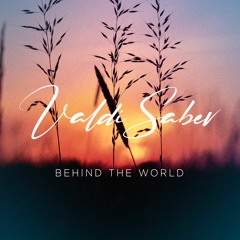 Behind The World (Free Download)