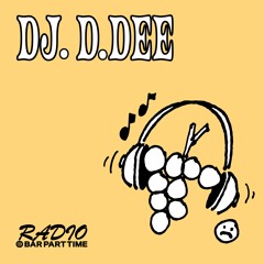 B.P.T. Radio 019: DJ D.Dee