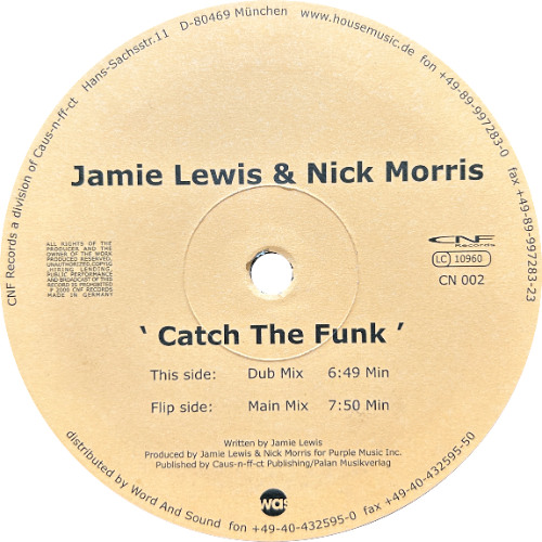 Jamie Lewis & Nick Morris - Catch The Funk (Main Mix) (1997)