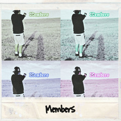 members Ft. 1nonlysavion x DoloJah (prod. Slugwurf)