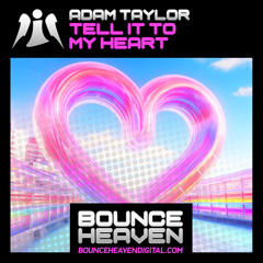 PREVIEW - Adam Taylor - Tell It To My Heart