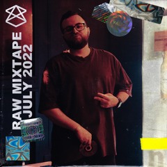 ASOW - RAW MIXTAPE JULY 2022