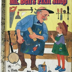 (PDF) READ Mr. Bell's Fixit Shop (A Little golden book)