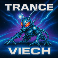 TRANCE VIECH