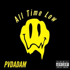 PVDADAM - All Time Low (Prod. Narrow Beatz)