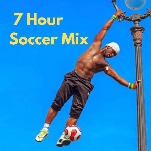 7 Hour Soccer Mix - Part 1