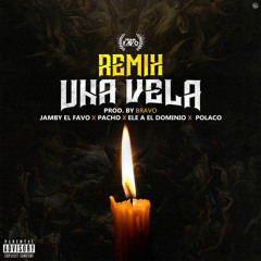 Una Vela (Remix) [feat. Polaco]