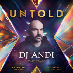 DJ Andi @ Untold 2025
