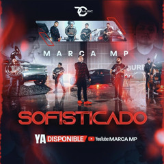 Sofisticado- Marca MP (En Vivo)