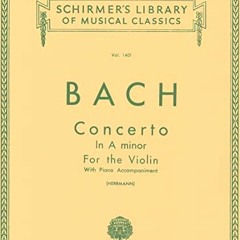[Free] EBOOK 💚 Concerto in A Minor: Schirmer Library of Classics Volume 1401 Score a