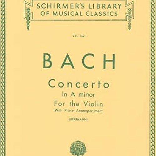 [Read] EBOOK 📒 Concerto in A Minor: Schirmer Library of Classics Volume 1401 Score a