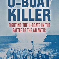 ( pby ) U-Boat Killer by  Captain Donald MacIntyre ( OBXd0 )
