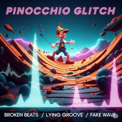 🧾 FDD585 – Pinocchio Glitch