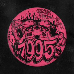 1995 (VIP Remix)