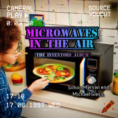 2-Microwaves in the Air (The Inventors Album)
