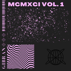 MCMXCI (VOL 1) Tech House Mix