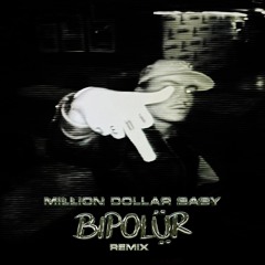Tommy Richman - MILLION DOLLAR BABY (BIPOLUR Remix)[FREE DL]